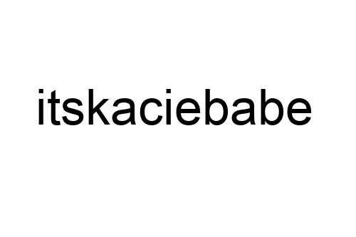 itskaciebabe