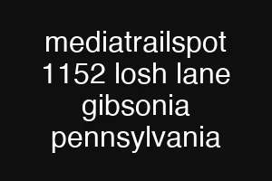 mediatrailspot 1152 losh lane gibsonia pennsylvania